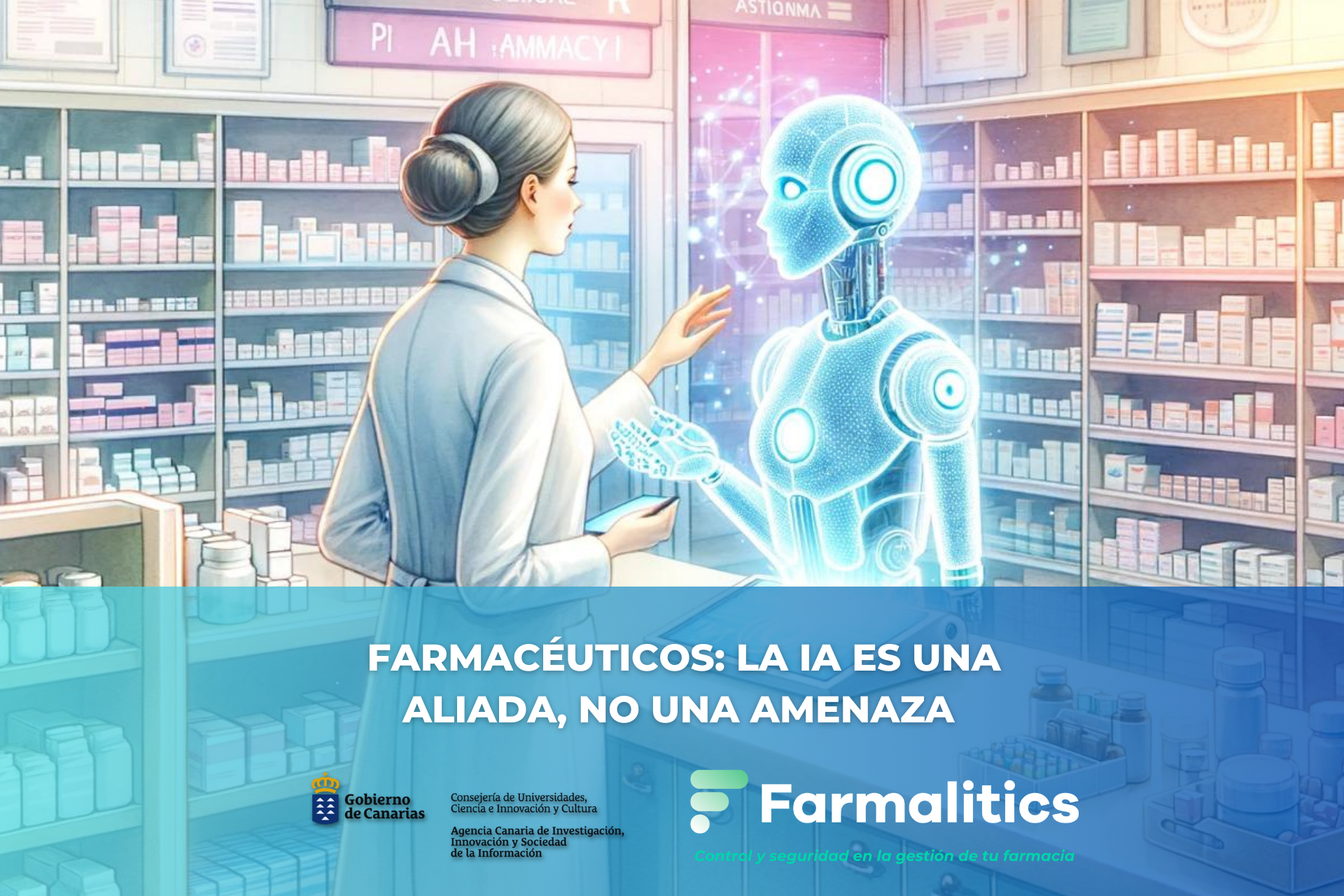 Farmacéuticos: la IA es una aliada, no una amenaza