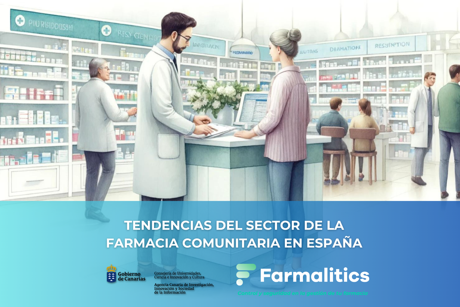 Tendencias del sector de la farmacia comunitaria en España