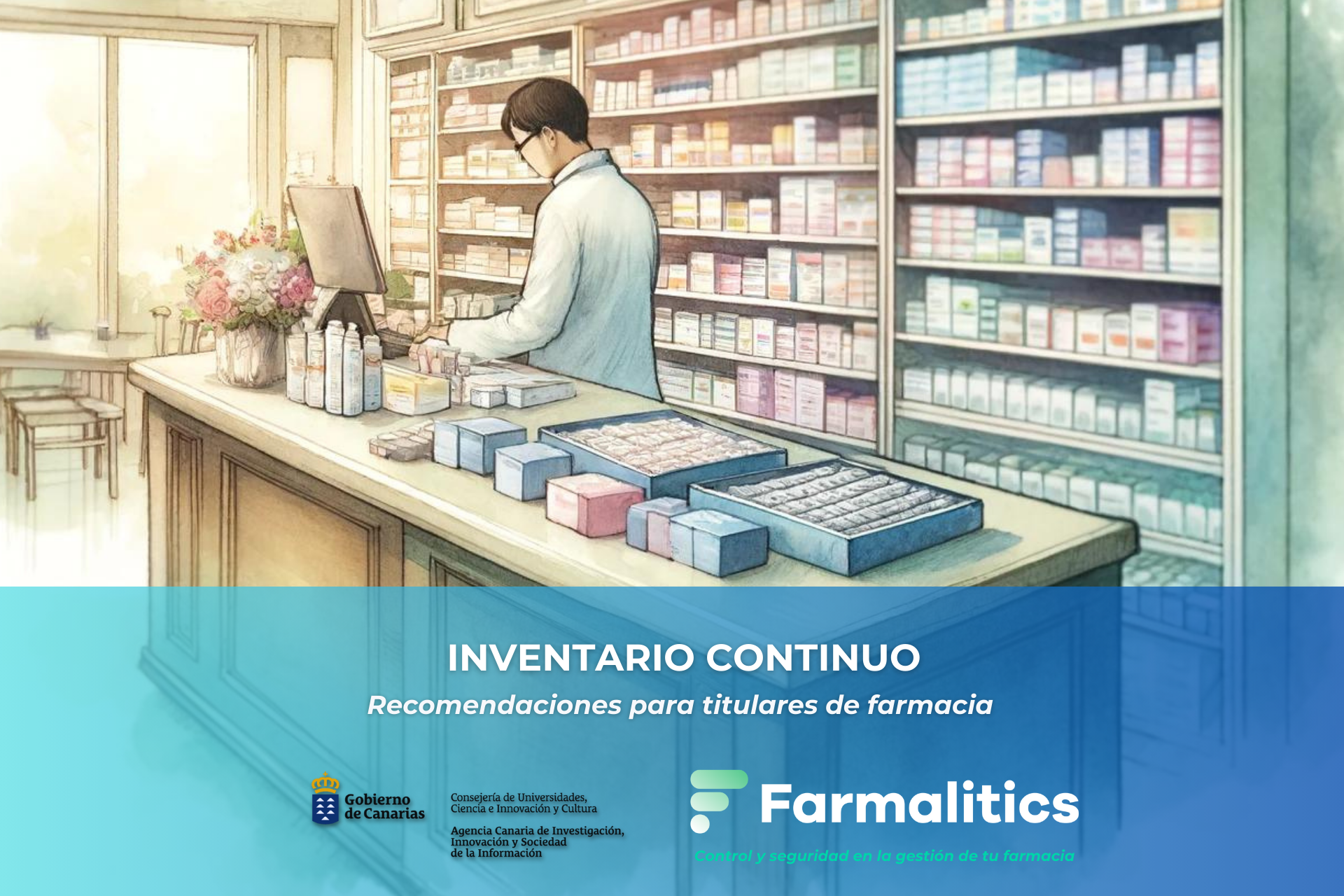 Recomendaciones para titulares de farmacia: Inventario continuo